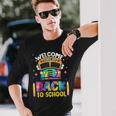 Welcome Back To School Bus Driver 1St Day Tie Dye Long Sleeve Gifts for Him