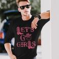 Western Lets Go Girls Bridal Bachelorette Party Matching Long Sleeve T-Shirt T-Shirt Gifts for Him
