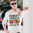 Nobody Likes A Shady Beach Beach Vacation Summer Vacation Long Sleeve T-Shirt T-Shirt Gifts for Him Nobody Likes A Shady Beach Beach Vacation Summer Vacation Long Sleeve T-Shirt T-Shirt Gifts for Him