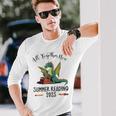 All Together Now Summer Reading 2023 Book Dragon Read Book Long Sleeve T-Shirt T-Shirt Gifts for Him