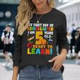 Im 5 Ready To Learn My First Day Of School Kindergarten Kid Long Sleeve T-Shirt Gifts for Her