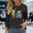 50 Officially Grumpy Old Man Over The Hill Long Sleeve T-Shirt T-Shirt Gifts for Her