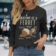 Anatomy Of A Ferret Lover Wildlife Animal Ferret Owner Long Sleeve T-Shirt Gifts for Her