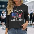 Armed And Dadly Fathers Day Pun Us Flag Deadly Dad Long Sleeve T-Shirt T-Shirt Gifts for Her