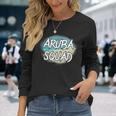 Aruba Squad Vacation Matching Group Vacation Long Sleeve T-Shirt Gifts for Her