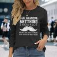 Ask Grandpa Anything I Know All Joke For Grandfather Long Sleeve T-Shirt Gifts for Her