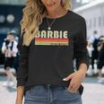Barbie Name Personalized Retro Vintage 80S 90S Birthday Long Sleeve T-Shirt Gifts for Her