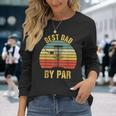 Best Dad By Par Disc Golf For Fathers Day Long Sleeve T-Shirt T-Shirt Gifts for Her