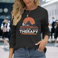 Bikejöring Is My Therapy Dog Training Long Sleeve T-Shirt Gifts for Her