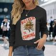Buster Is Coming Creepy Vintage Shoe Advertisement Long Sleeve T-Shirt Gifts for Her