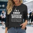 Chief Information Officer Solve Problems Cio Office Long Sleeve T-Shirt Gifts for Her
