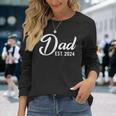 Dad Est 2024 First Fathers Day 2024 Promoted To Daddy Long Sleeve T-Shirt Gifts for Her