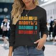 Dada Daddy Dad Bruh Retro Vintage Fathers Day Long Sleeve T-Shirt T-Shirt Gifts for Her
