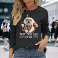 Dog Maltese Best Maltese Dad Ever American Flag 4Th Of July Men Long Sleeve T-Shirt Gifts for Her