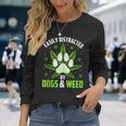 Dogs And Weed Dad Mom Dog Lover Cannabis Marijuana Long Sleeve T-Shirt T-Shirt Gifts for Her