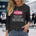 Fatima Name Fatima Hated By Many Loved By Plenty Heart Her Sleeve V2 Long Sleeve T-Shirt Gifts for Her