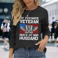 My Favorite Veteran Is My Husband American Us Flag Long Sleeve T-Shirt Gifts for Her