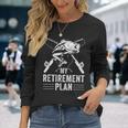 Fishing My Retirement Plan Fishing Graphic Long Sleeve T-Shirt Gifts for Her