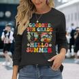 Goodbye 5Th Grade Hello Summer Groovy Fifth Grade Graduate Long Sleeve T-Shirt T-Shirt Gifts for Her