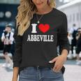 I Love Abbeville Long Sleeve T-Shirt Gifts for Her