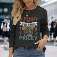A Penny For Your Thoughts Seems A Little Pricey Joke Long Sleeve Gifts for Her