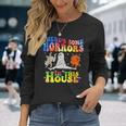There's Some Horrors In This House Halloween Spooky Season Long Sleeve T-Shirt Gifts for Her