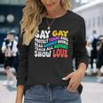 Say Gay Protect Trans Read Banned Books Show Love Long Sleeve T-Shirt T-Shirt Gifts for Her
