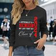 Senior 2024 Graduation My Last First Day Of Class Of 2024 Long Sleeve T-Shirt T-Shirt Gifts for Her