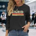 Sigrid Name Personalized Retro Vintage 80S 90S Birthday Long Sleeve T-Shirt Gifts for Her
