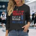 Back It Up Terry Fourth Of July Back It Up Terry Long Sleeve T-Shirt Gifts for Her