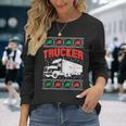 Trucker Xmas Truck Ugly Christmas Sweater For Pj Long Sleeve T-Shirt Gifts for Her
