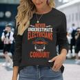 Never Underestimate Electricians The Conduit Long Sleeve T-Shirt Gifts for Her