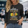 Never Underestimate An Old Vietnam Veteran Veteran Day Xmas Long Sleeve T-Shirt Gifts for Her