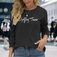 Uplifting Trance Script Long Sleeve T-Shirt Gifts for Her