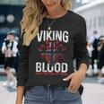 Viking Blood Runs Through My Veins Norwegian Roots Pride Long Sleeve T-Shirt Gifts for Her