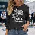 Welding For Men Dad Metal Workers Blacksmith Long Sleeve T-Shirt Gifts for Her