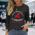 What's Better Than A Capricorn Team Capricorn Birthday Long Sleeve T-Shirt Gifts for Her