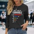 Why I Lose At Cornhole Cornhole Player Long Sleeve T-Shirt Gifts for Her