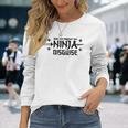 Ask Me About My Ninja Disguise Karate Saying Vintage Long Sleeve T-Shirt T-Shirt Gifts for Her