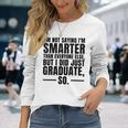 I Graduated Graduation Seniors Him Or Her Long Sleeve T-Shirt T-Shirt Gifts for Her