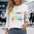 So Long 1St Grade 2Nd Grade Here Graduate Last Day Of School Long Sleeve T-Shirt T-Shirt Gifts for Her