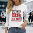Walking Hr Violation Human Resource Long Sleeve T-Shirt Gifts for Her
