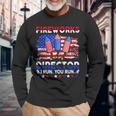 4Th Of July Shirts Fireworks Director If I Run You Run 1 Long Sleeve T-Shirt Gifts for Old Men