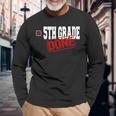 5Th Grade Done End Of Year Last Day Of School Youth Long Sleeve T-Shirt T-Shirt Gifts for Old Men