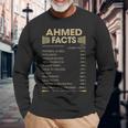 Ahmed Name Ahmed Facts Long Sleeve T-Shirt Gifts for Old Men