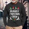 Aubrey Name Christmas Crew Aubrey Long Sleeve T-Shirt Gifts for Old Men