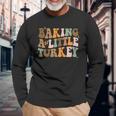 Baking A Little Turkey Pregnancy Announcement Baby Reveal Long Sleeve T-Shirt Gifts for Old Men