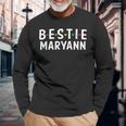 Bestie Maryann Name Bestie Squad Best Friend Maryann Long Sleeve T-Shirt T-Shirt Gifts for Old Men