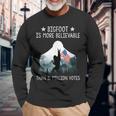 Bigfoot Is More Believable Than 81 Million Votes Usa Flag Long Sleeve T-Shirt Gifts for Old Men