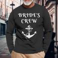Brides Crew White Font And Anchor Nautical & Wedding Long Sleeve T-Shirt T-Shirt Gifts for Old Men